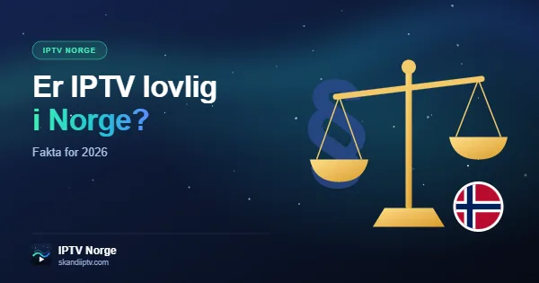 Er IPTV lovlig i Norge? Rettferdighetsvekt og norsk flagg som illustrerer lovverket for IPTV Norge